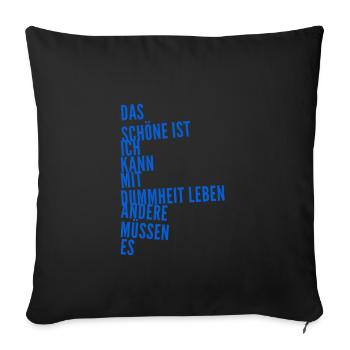the stupidity of men - Sofa pillowcase 17,3'' x 17,3'' (45 x 45 cm) - black - Front