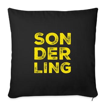 vor dir steht ein Sonderling - Sofakissenbezug 45 x 45 cm - Schwarz - Vorne