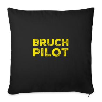 so sieht ein Bruchpilot aus - Sofakissenbezug 45 x 45 cm - Schwarz - Vorne