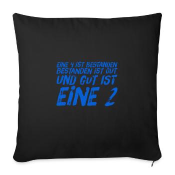 bestanden ist gut - Sofakissenbezug 45 x 45 cm - Schwarz - Vorne