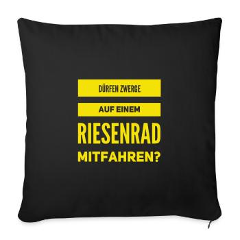 dürfen Zwerge das? - Sofakissenbezug 45 x 45 cm - Schwarz - Vorne