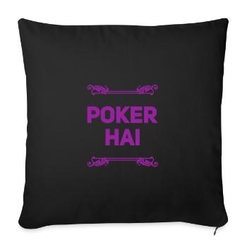 so sieht ein Pokerhai aus - Sofakissenbezug 45 x 45 cm - Schwarz - Vorne