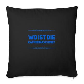 Je cherche la machine à café - Housse de coussin décorative 45 x 45 cm - noir - Devant