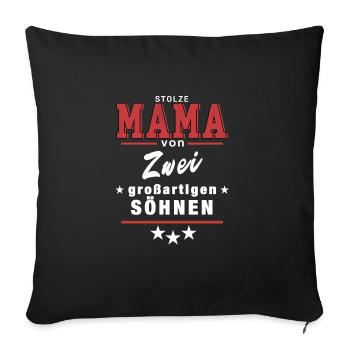 Stolze Mama von zwei Söhnen - Sofakissenbezug 45 x 45 cm - Schwarz - Vorne
