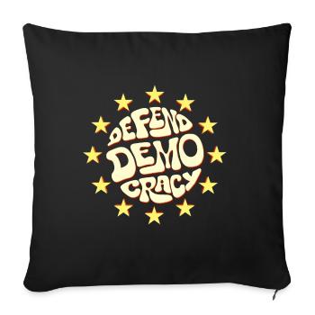 defend democracy Europe - Sofa pillowcase 17,3'' x 17,3'' (45 x 45 cm) - black - Front