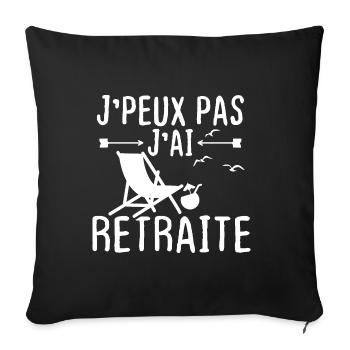 J peux pas j ai retraite - Housse de coussin décorative 45 x 45 cm - noir - Devant