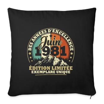 Vintage cadeau d'anniversaire née en juin 1981 - Housse de coussin décorative 45 x 45 cm - noir - Devant