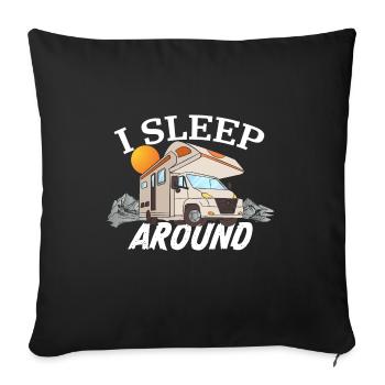 I sleep around | Funny RV & Motorhome Owner Gift - Sofa pillowcase 17,3'' x 17,3'' (45 x 45 cm) - black - Front