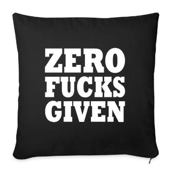 Zero fucks given - Sofakissenbezug 45 x 45 cm - Schwarz - Vorne