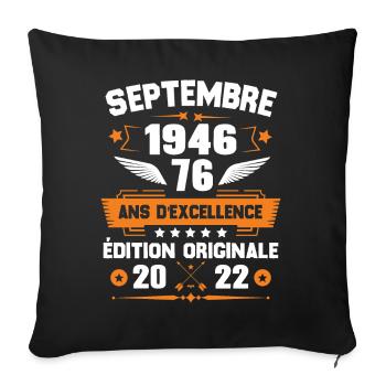Septembre 1946 Idée cadeau d'anniversaire 76 ans - Housse de coussin décorative 45 x 45 cm - noir - Devant