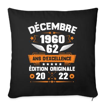Décembre 1960 Idée Cadeau D'anniversaire 62 Ans - Housse de coussin décorative 45 x 45 cm - noir - Devant