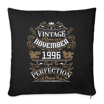 Vintage November 1996, Retro Birthday Gift - Sofa pillowcase 17,3'' x 17,3'' (45 x 45 cm) - black - Front
