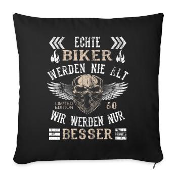 ECHTE BIKER WERDEN NIE ALT - Motorrad - Bike - Sofakissenbezug 45 x 45 cm - Schwarz - Vorne