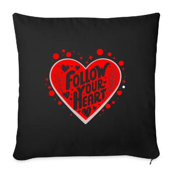 Follow Your Heart Quote - Sofa pillowcase 17,3'' x 17,3'' (45 x 45 cm) - black - Front