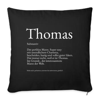 Thomas Wörterbuch Erklärung Vorname Thomas - Sofakissenbezug 45 x 45 cm - Schwarz - Vorne