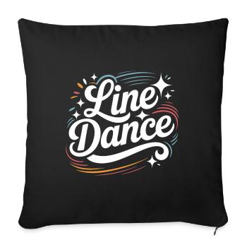 La danse en ligne : mon hobby - ma passion - mon truc - Housse de coussin décorative 45 x 45 cm - noir - Devant