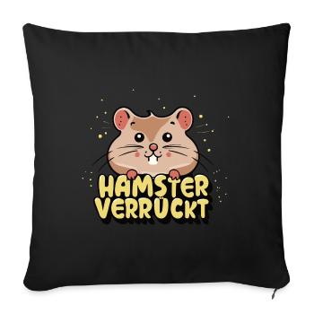Hamster Verrückt Hamster Goldhamster Hamsterfan - Sofakissenbezug 45 x 45 cm - Schwarz - Vorne