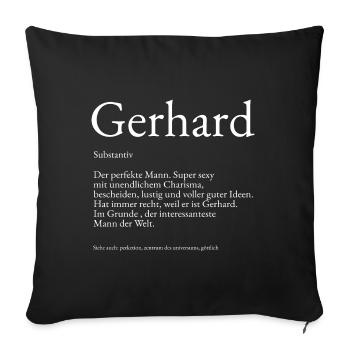 Gerhard Wörterbuch Erklärung Vorname Gerhard - Sofakissenbezug 45 x 45 cm - Schwarz - Vorne