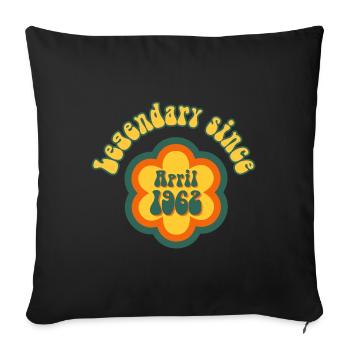 Legendary since April 1962 with Retro Hippie Flower - Sofa pillowcase 17,3'' x 17,3'' (45 x 45 cm) - black - Front