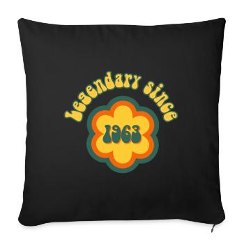 Legendary since 1963 Birthday Retro Hippie Flower - Sofa pillowcase 17,3'' x 17,3'' (45 x 45 cm) - black - Front