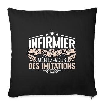 Infirmier le seul Infirmier le vrai Infirmier - Housse de coussin décorative 45 x 45 cm - noir - Devant