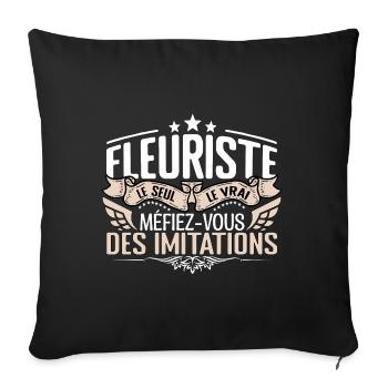 Fleuriste le seul Fleuriste le vrai Fleuriste - Housse de coussin décorative 45 x 45 cm - noir - Devant