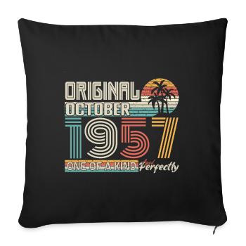 Oktober 1957 Geburtstag Oktober 1957 Geschenk 1957 - Sofakissenbezug 45 x 45 cm - Schwarz - Vorne