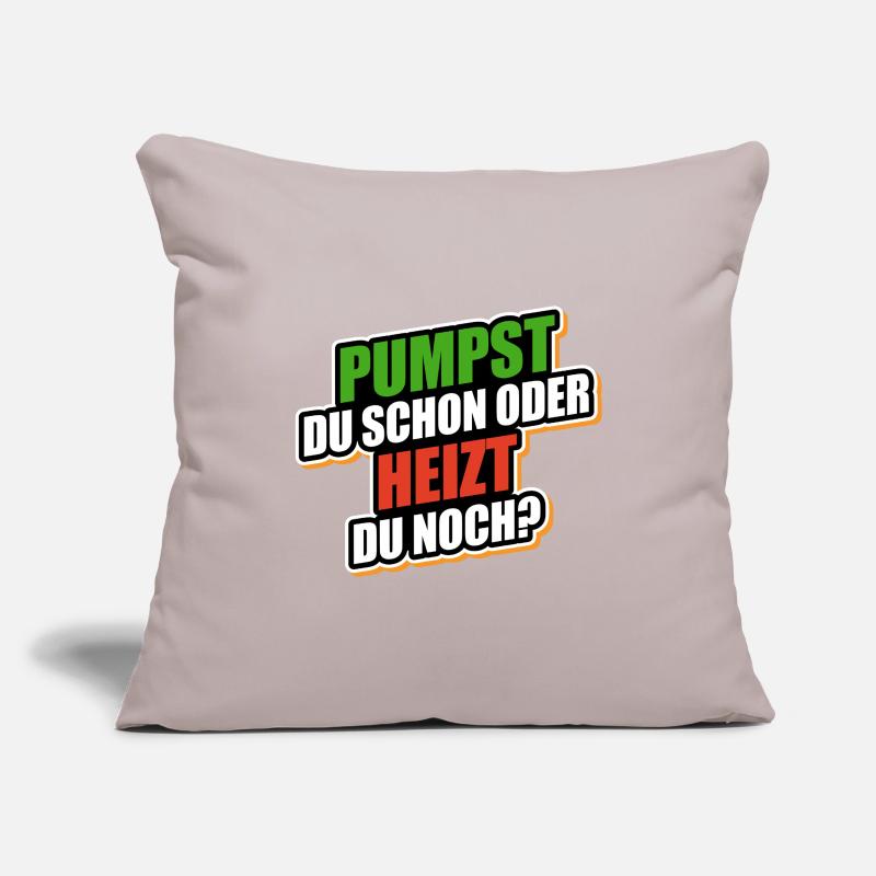 Pumpst du schon oder heizt du noch? - Wärmepumpe Sofakissenbezug 45 x 45 cm