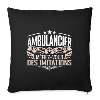 Ambulancier le seul Ambulancier le vrai Ambulancie - Housse de coussin décorative 45 x 45 cm - noir - Devant