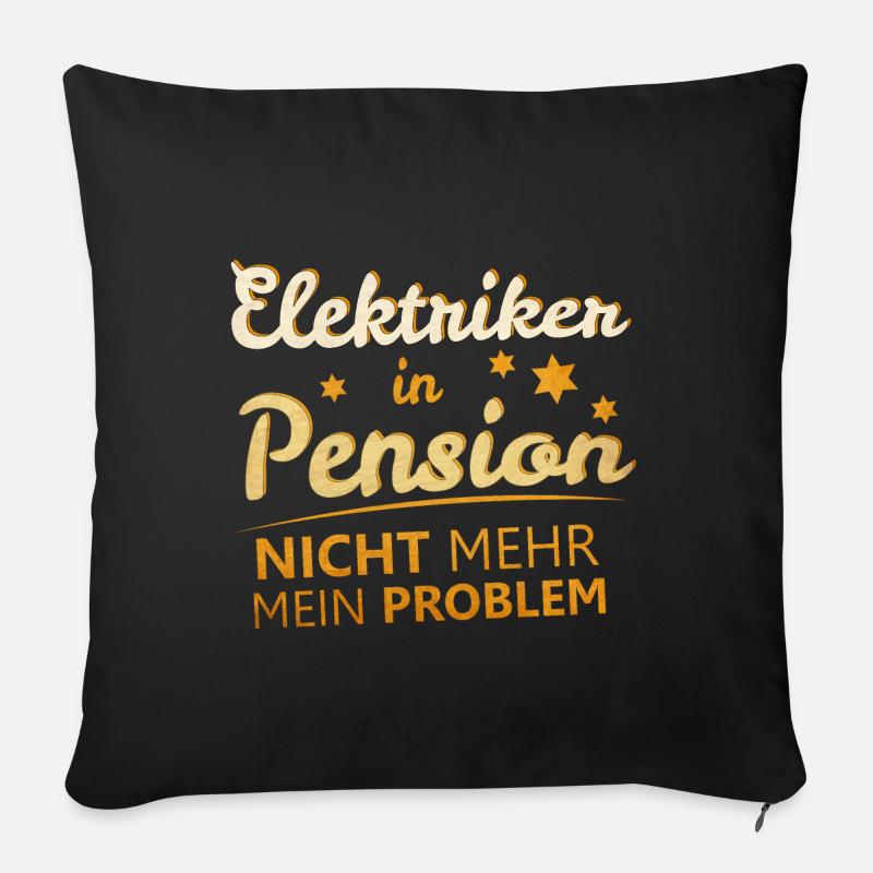 Elektriker Ruhestand Rente - Sofakissenbezug 45 x 45 cm - Schwarz