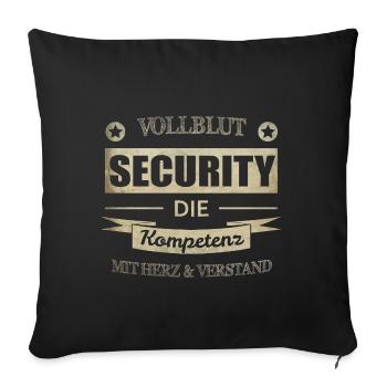 Security Spruch - Sofakissenbezug 45 x 45 cm - Schwarz - Vorne