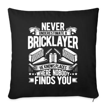 Maurer Bauarbeiter Baustelle Bricklayer Mauern - Sofakissenbezug 45 x 45 cm - Schwarz - Vorne