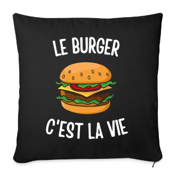 Le burger c'est la vie - Housse de coussin décorative 45 x 45 cm - noir - Devant