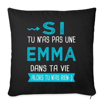Emma Si tu n as pas une emma - Housse de coussin décorative 45 x 45 cm - noir - Devant