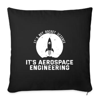 Aerospace Engineer Witz - Sofa pillowcase 17,3'' x 17,3'' (45 x 45 cm) - black - Front