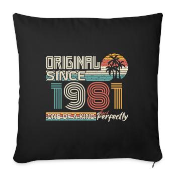 1981 birthday 1981 born in 1981 anniversary - Sofa pillowcase 17,3'' x 17,3'' (45 x 45 cm) - black - Front