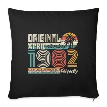 April 1982 anniversary April 1982 gift 1982 - Sofa pillowcase 17,3'' x 17,3'' (45 x 45 cm) - black - Front