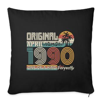 April 1990 anniversary April 1990 gift 1990 - Sofa pillowcase 17,3'' x 17,3'' (45 x 45 cm) - black - Front