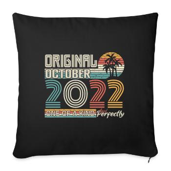 October 2022 Birthday October 2022 Gift 2022 - Sofa pillowcase 17,3'' x 17,3'' (45 x 45 cm) - black - Front