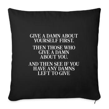 Give a Damn - Sofa pillowcase 17,3'' x 17,3'' (45 x 45 cm) - black - Front