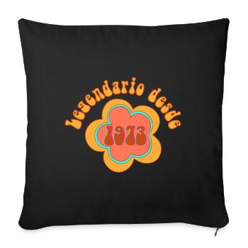 Legendario desde 1973 Born Birthday - Sofa pillowcase 17,3'' x 17,3'' (45 x 45 cm) - black - Front