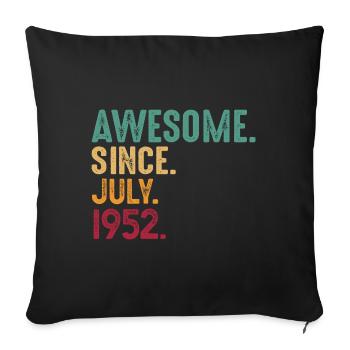 Juillet 1952 - Cadeau du 70e anniversaire. Génial. - Housse de coussin décorative 45 x 45 cm - noir - Devant