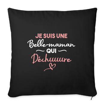 Je suis une belle maman qui déchire - Housse de coussin décorative 45 x 45 cm - noir - Devant