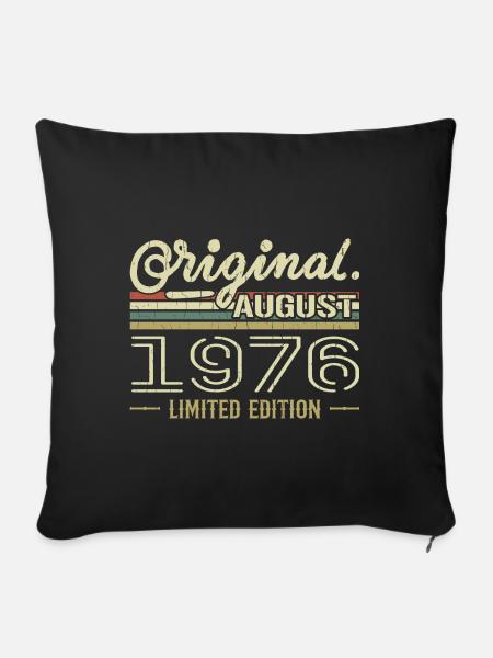 August 1976 Geburtstag August 1976 August 1976 Retro - Sofakissenbezug 45 x 45 cm - Schwarz