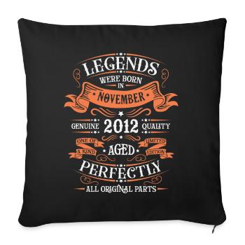 Les Légendes Sont Nées En Novembre 2012 Cadeau - Housse de coussin décorative 45 x 45 cm - noir - Devant