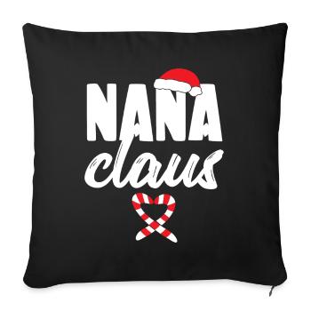 Nana Claus Funny Christmas Holiday Gifts - Sofa pillowcase 17,3'' x 17,3'' (45 x 45 cm) - black - Front