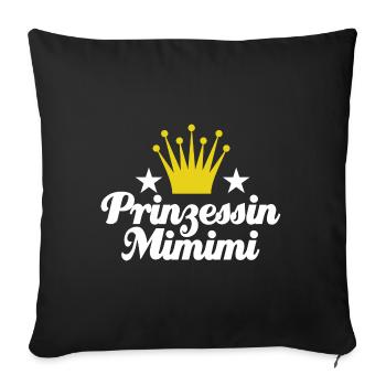 Prinzessin Mimimi - rumheulen Spruch - Sofakissenbezug 45 x 45 cm - Schwarz - Vorne