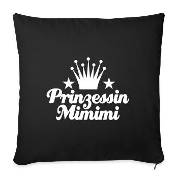 Prinzessin Mimimi - rumheulen Spruch - Sofakissenbezug 45 x 45 cm - Schwarz - Vorne