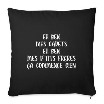 eh ben mes cadets - Housse de coussin décorative 45 x 45 cm - noir - Devant