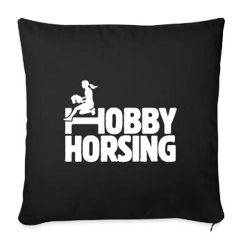 Hobby Horsing - Hobby Cheval - Equitation - Cadeau - Housse de coussin décorative 45 x 45 cm - noir - Devant